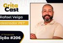 GritaCast #206 | Vamos receber o Adestrador Rafael Veiga nesta terça, dia 11 de agosto, às 18 horas. Não perca!