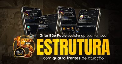 Grita São Paulo evolui e apresenta nova estrutura com quatro frentes de atuação Grita São Paulo evolui e apresenta nova estrutura com quatro frentes de atuação