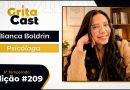 GritaCast Especial “Setembro Amarelo” | Psicóloga Bianca Boldrin abre edições voltadas ao cuidado com a saúde mental
