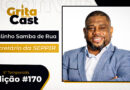 Secretário Paulinho, responsável pela SEPPIR, é o convidado da próxima quarta, dia 13 de agosto. Marque na agenda!