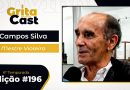 Campos Silva | GritaCast vai receber uma verdadeira lenda da viola caipira na edição #196